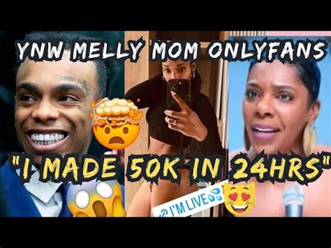 ynw melly moms onlyfans|YNW Melly’s Mother: I Made Over $40K In First Day On。